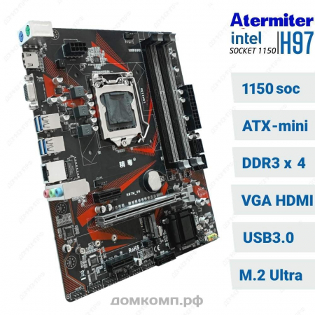 Материнская плата Atermiter H97M-VH