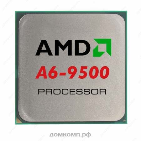 Процессор AMD A6 9500